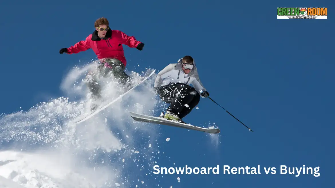 Snowboard Rental vs Buying: Which Option is Better for You?